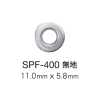 SPF400 平气眼扣11mm x 5.8mm