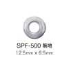SPF500 平气眼扣12.5mm x 6.5mm