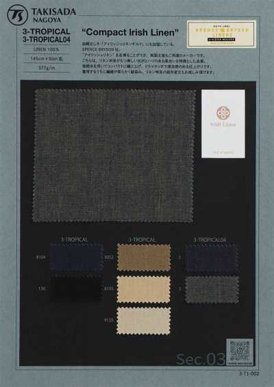 3-TROPICAL SPENCE BRYSON COMPACT IRISH LINEN IRISH LINEN 爱尔兰麻 麻TROPICAL 强捻线 紧密麻